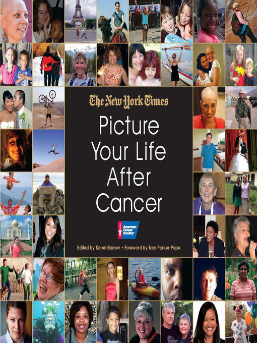 Title details for Picture Your Life After Cancer by The New York Times - Available